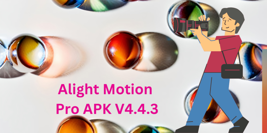 alight motion V 4.4.3