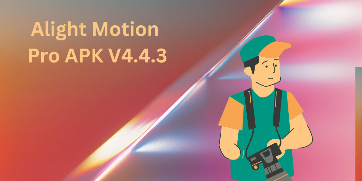 alight motion V 4.4.3