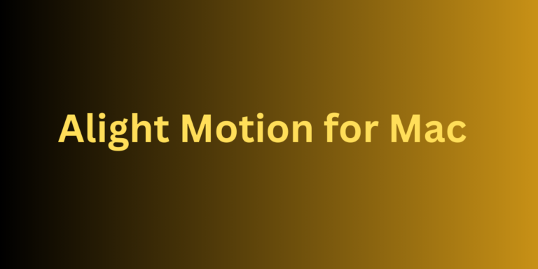 Alight Motion for Mac