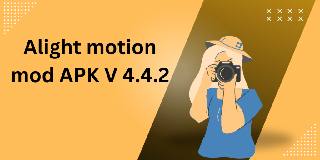 alight motion mod apk V 4.4.2