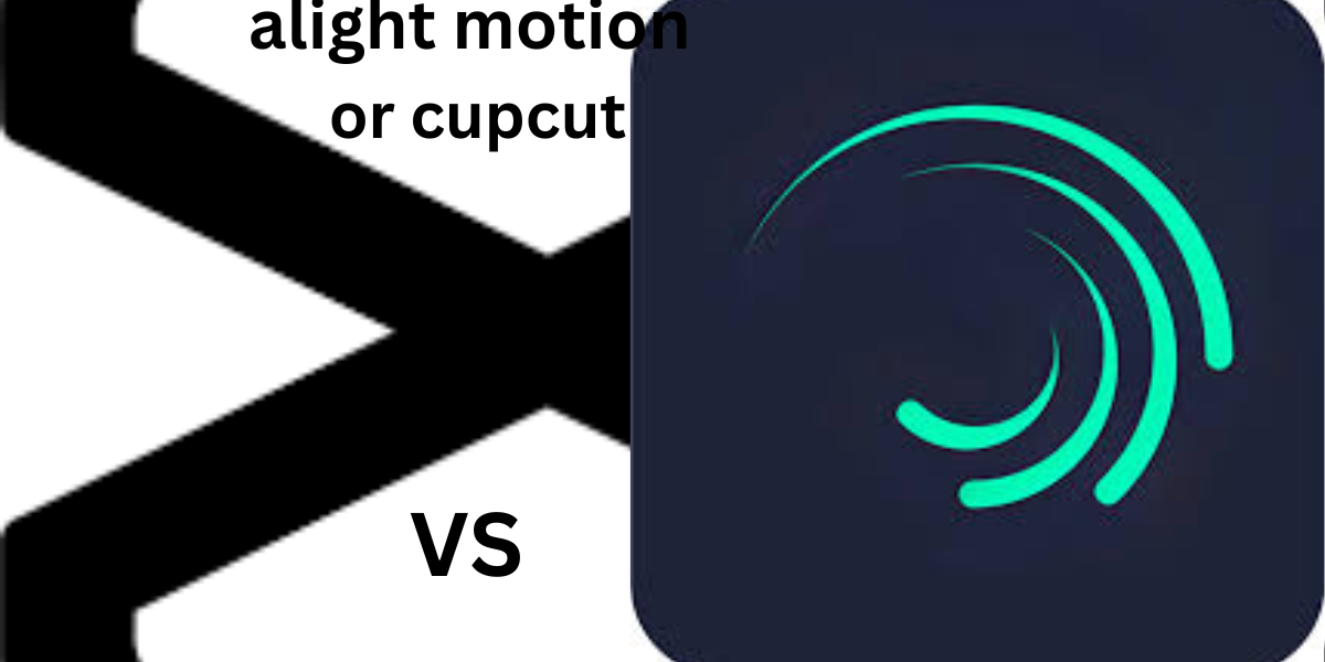 alight motion vs capcut