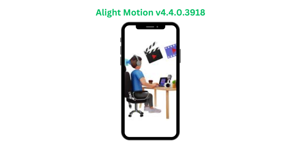 Alight Motion v4.4.0.3918