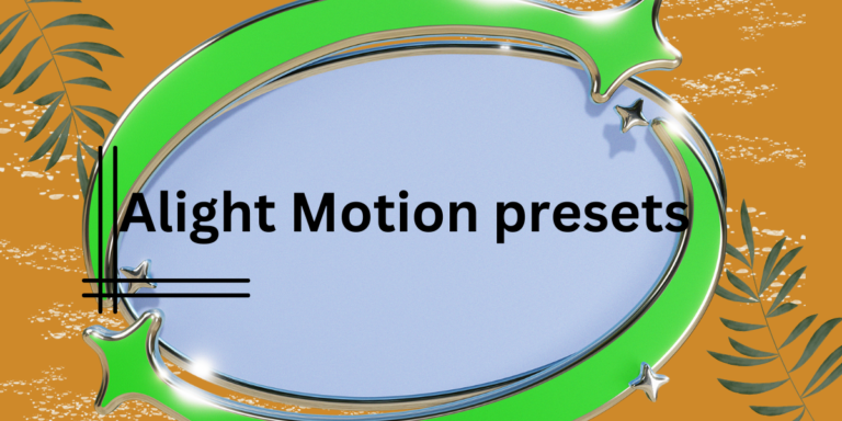 Alight Motion presets: