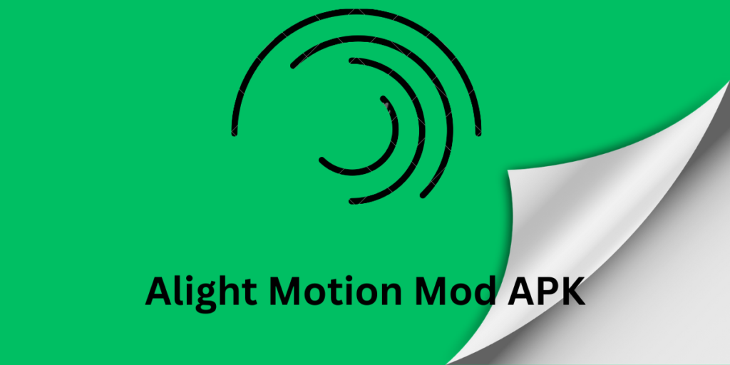 Alight motion mod apk