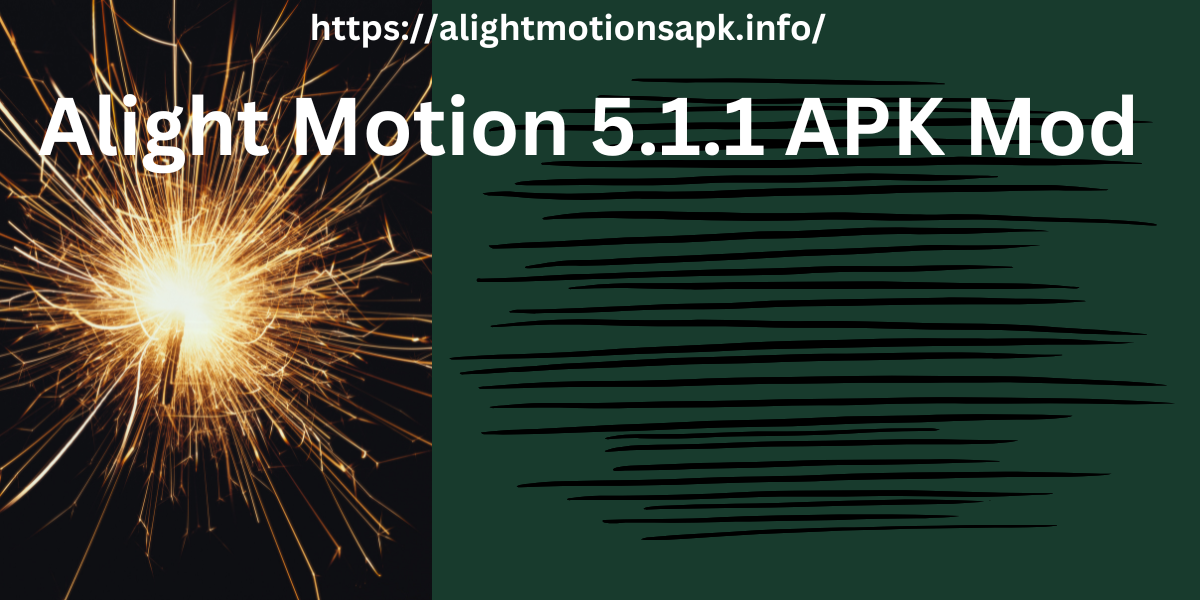 Alight Motion 5.1.1 APK Mod